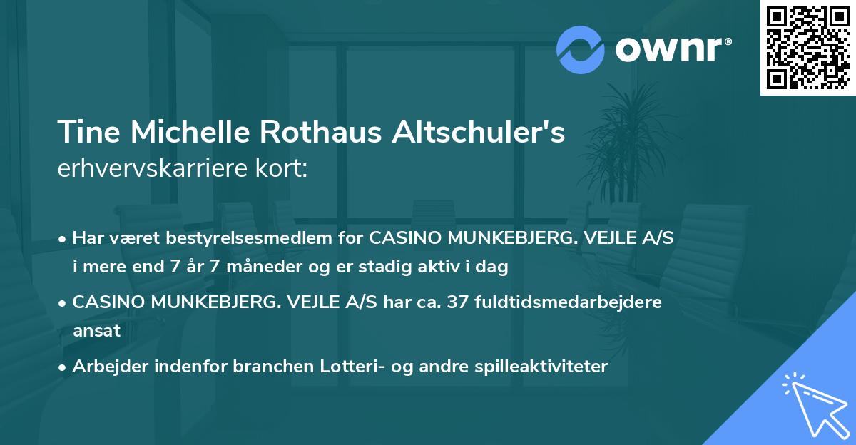 Tine Michelle Rothaus Altschuler's erhvervskarriere kort