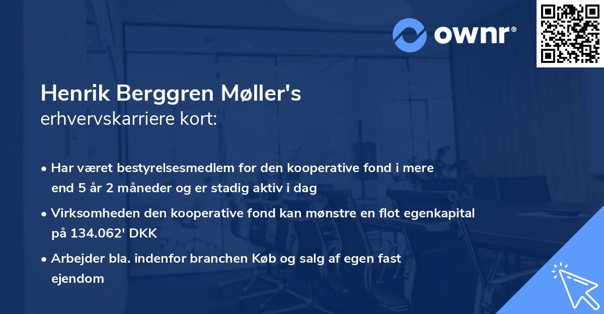 Henrik Berggren Møller's erhvervskarriere kort