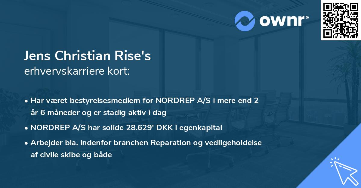 Jens Christian Rise's erhvervskarriere kort