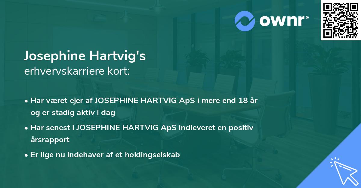 Josephine Hartvig's erhvervskarriere kort