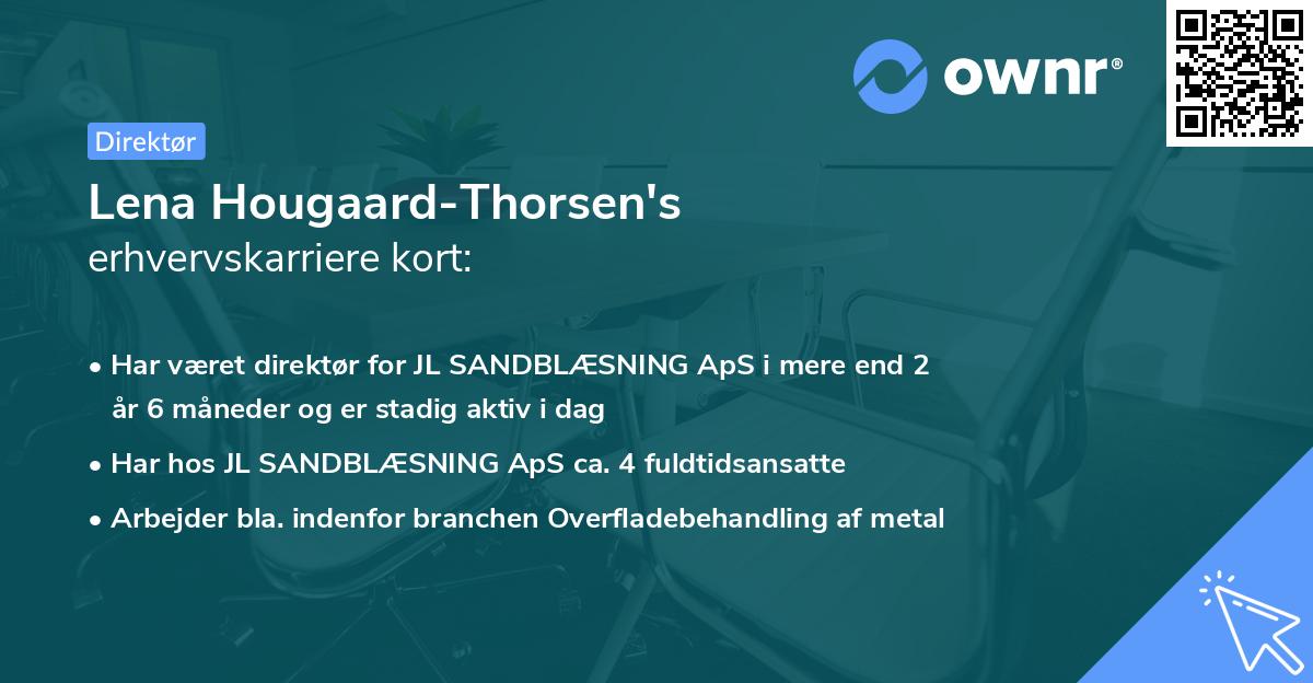 Lena Hougaard-Thorsen's erhvervskarriere kort