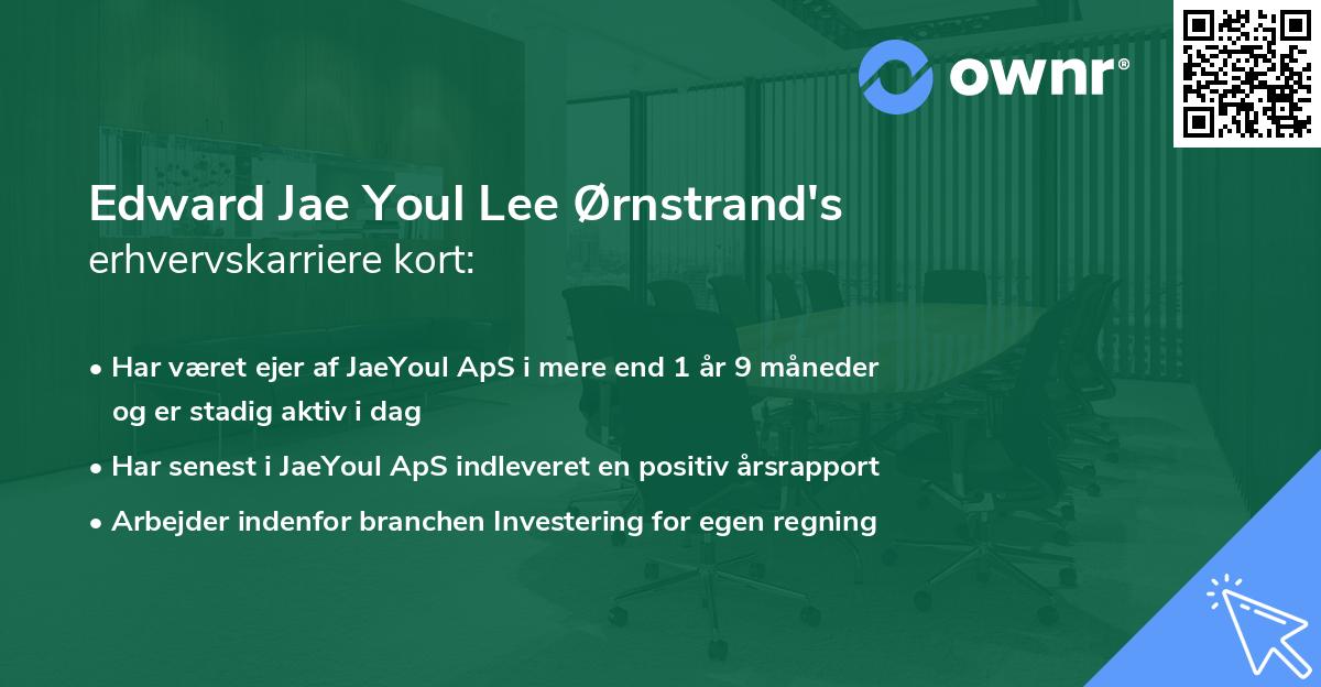 Edward Jae Youl Lee Ørnstrand's erhvervskarriere kort