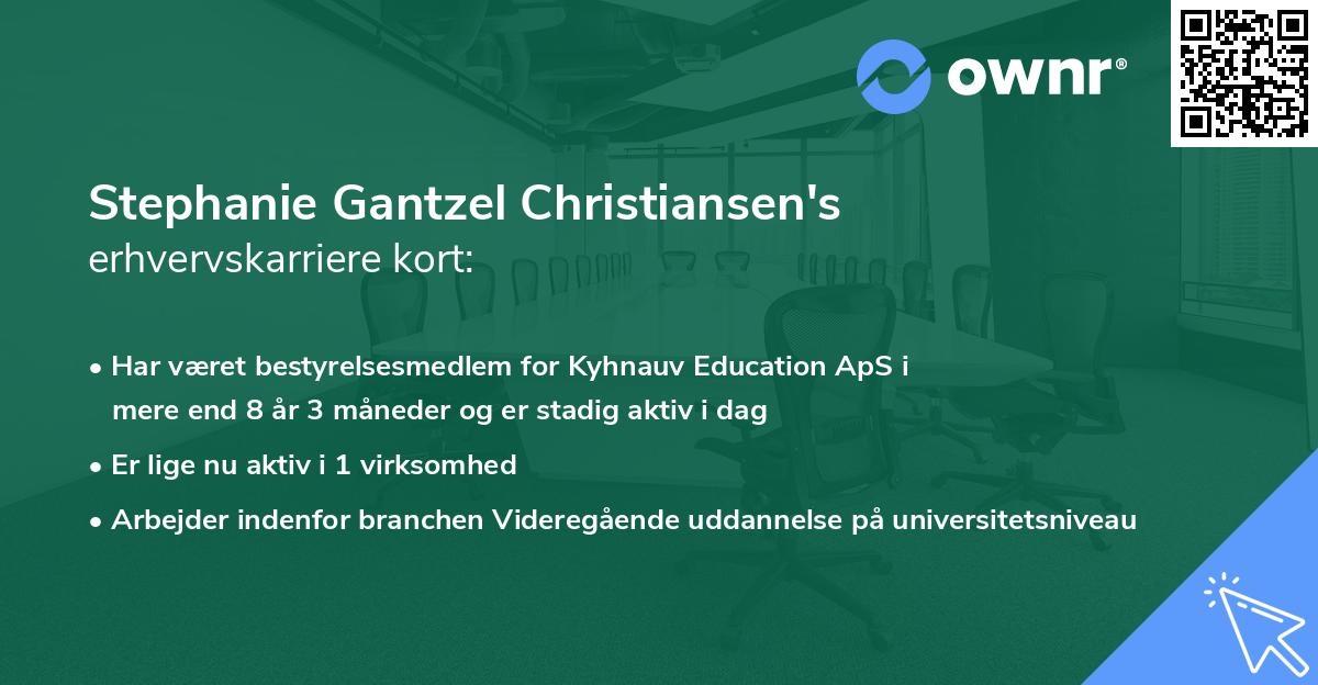 Stephanie Gantzel Christiansen's erhvervskarriere kort