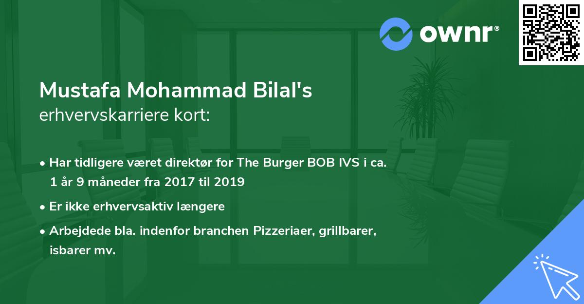 Mustafa Mohammad Bilal's erhvervskarriere kort