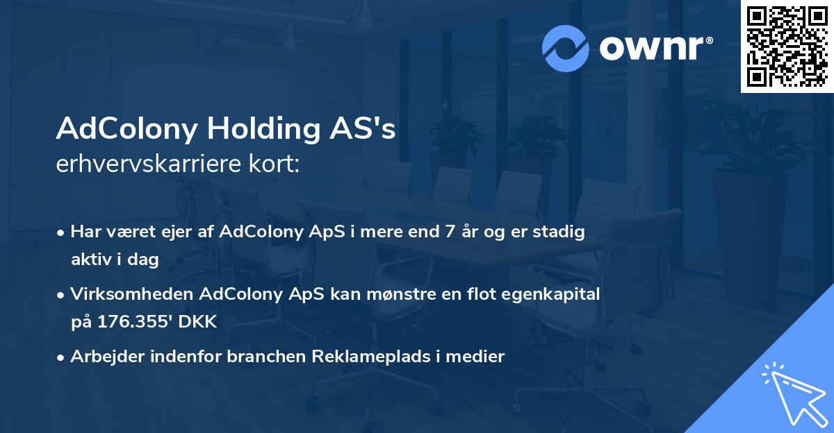 AdColony Holding AS's erhvervskarriere kort