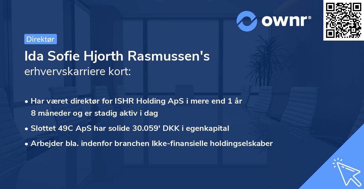 Ida Sofie Hjorth Rasmussen's erhvervskarriere kort