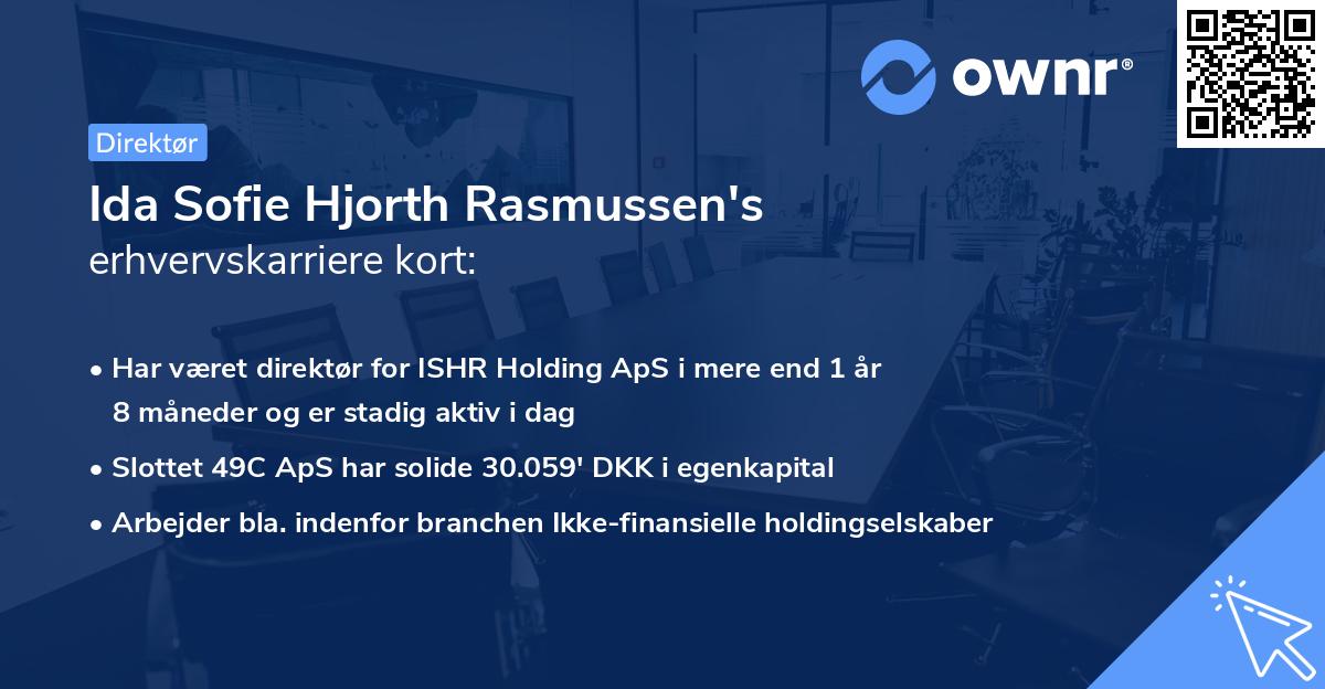 Ida Sofie Hjorth Rasmussen's erhvervskarriere kort