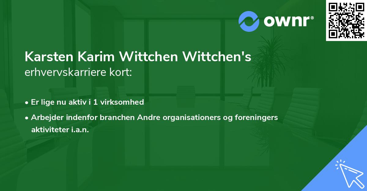 Karsten Karim Wittchen Wittchen's erhvervskarriere kort