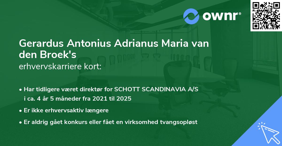 Gerardus Antonius Adrianus Maria van den Broek's erhvervskarriere kort