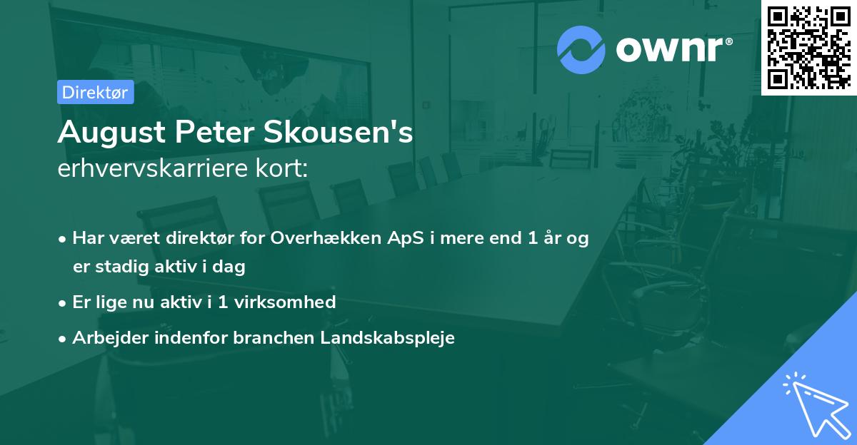 August Peter Skousen's erhvervskarriere kort