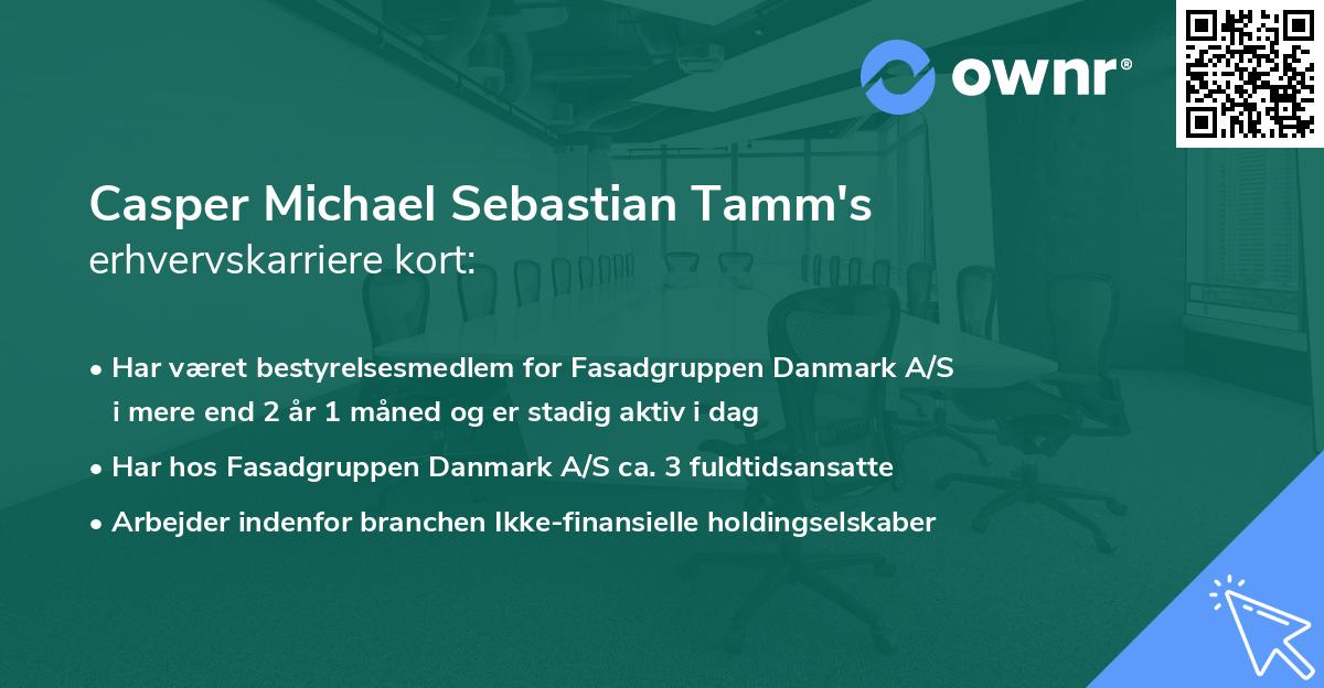 Casper Michael Sebastian Tamm's erhvervskarriere kort