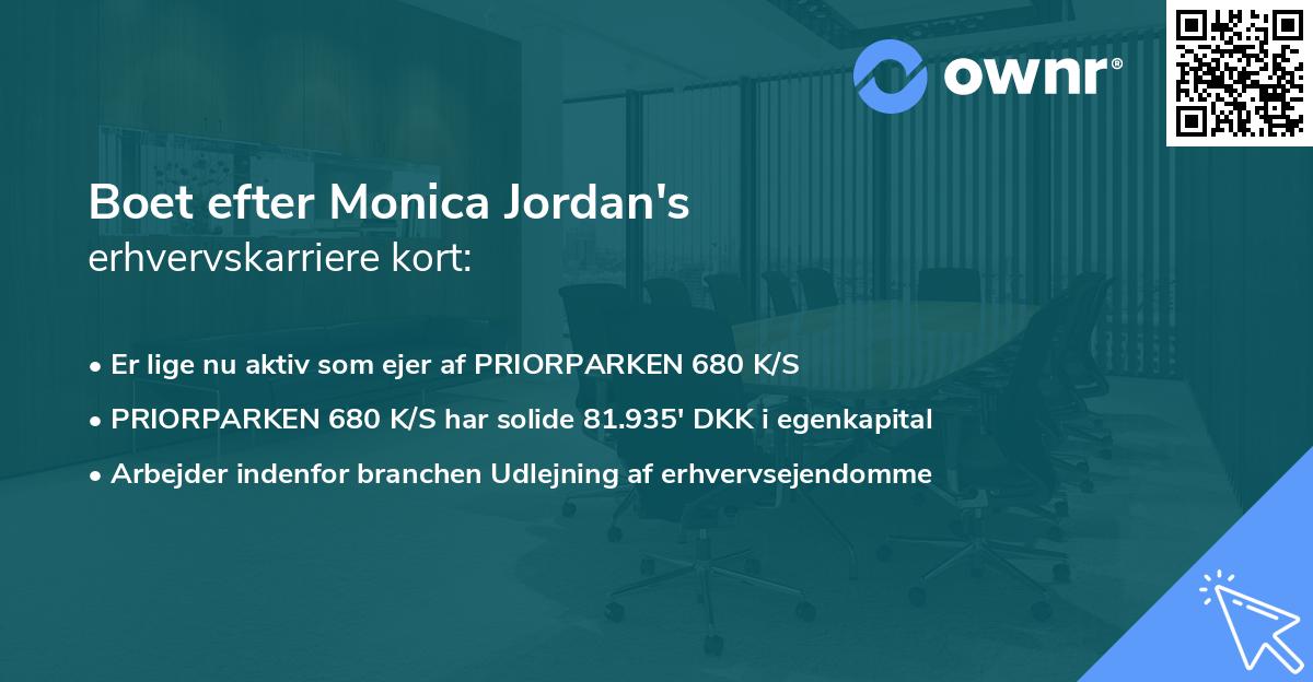 Boet efter Monica Jordan's erhvervskarriere kort