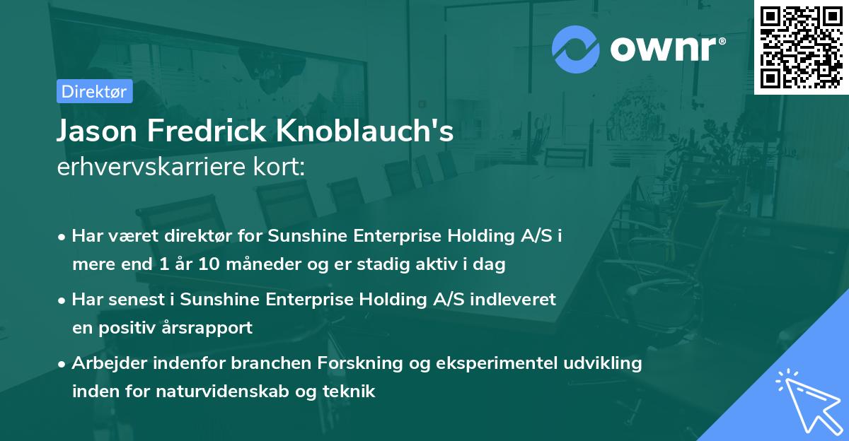 Jason Fredrick Knoblauch's erhvervskarriere kort