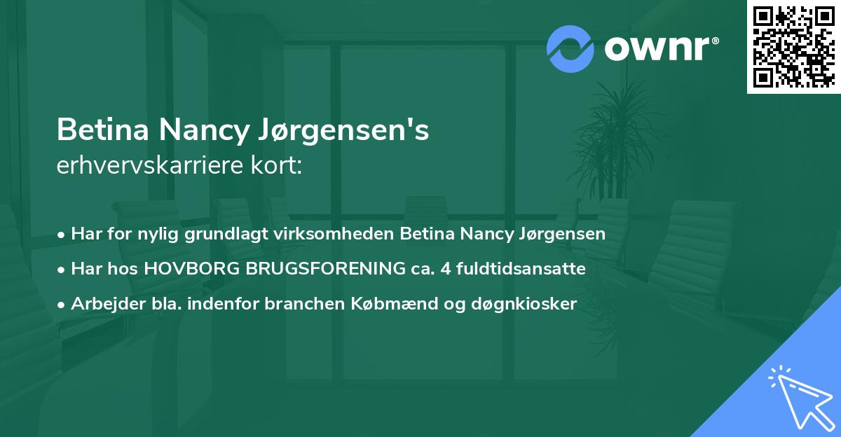 Betina Nancy Jørgensen's erhvervskarriere kort