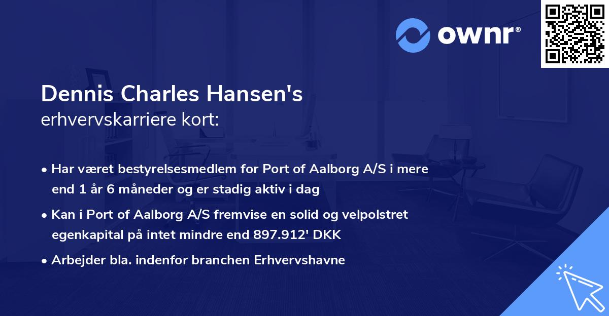 Dennis Charles Hansen's erhvervskarriere kort