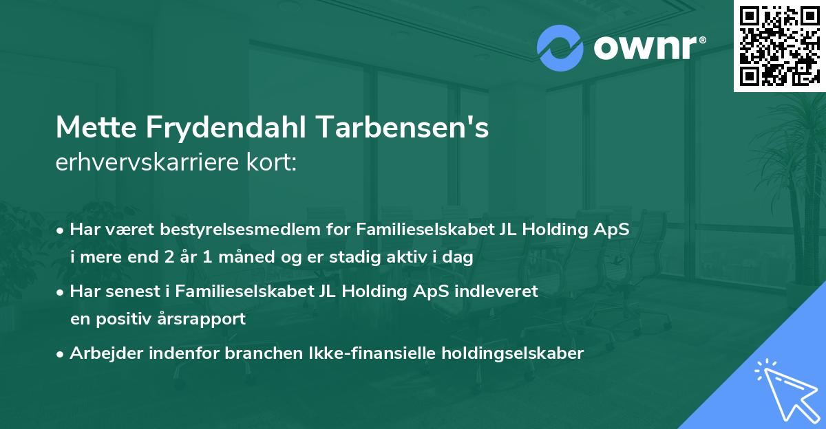 Mette Frydendahl Tarbensen's erhvervskarriere kort