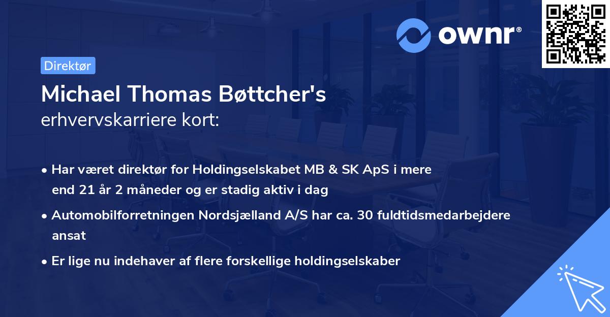 Michael Thomas Bøttcher's erhvervskarriere kort