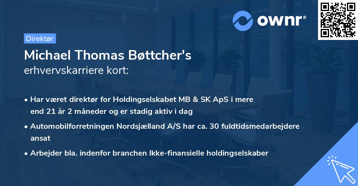 Michael Thomas Bøttcher's erhvervskarriere kort