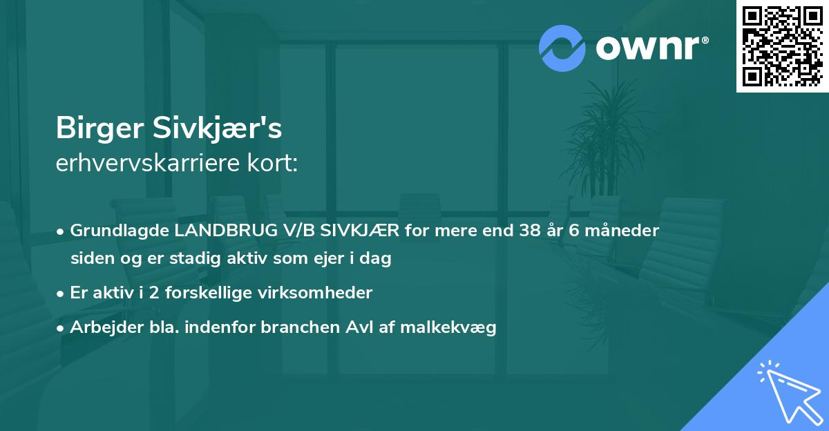 Birger Sivkjær's erhvervskarriere kort