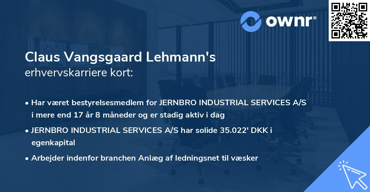Claus Vangsgaard Lehmann's erhvervskarriere kort