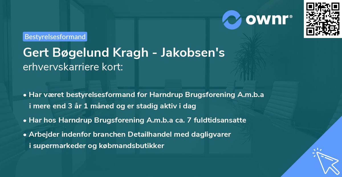 Gert Bøgelund Kragh - Jakobsen's erhvervskarriere kort