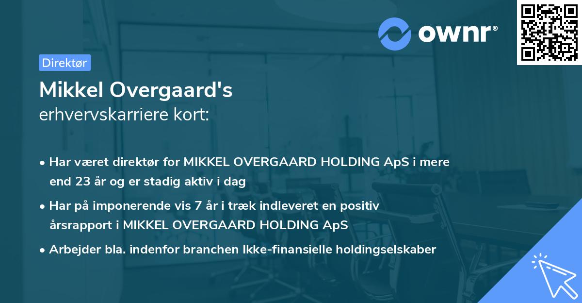 Mikkel Overgaard's erhvervskarriere kort
