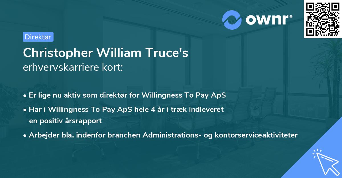 Christopher William Truce's erhvervskarriere kort