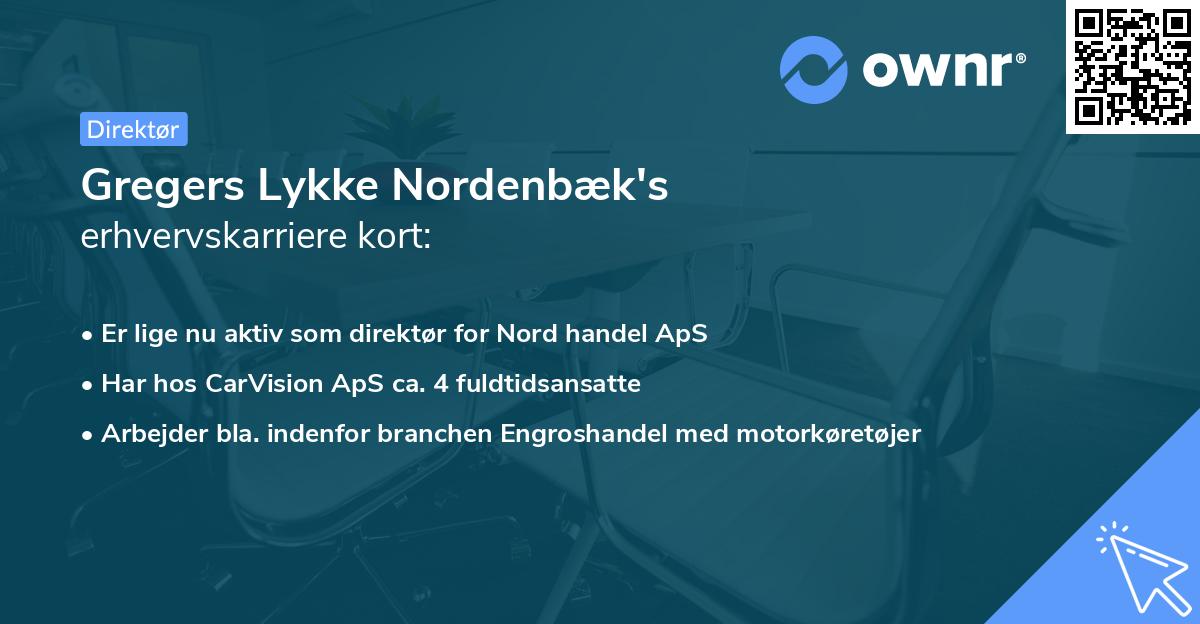 Gregers Lykke Nordenbæk's erhvervskarriere kort