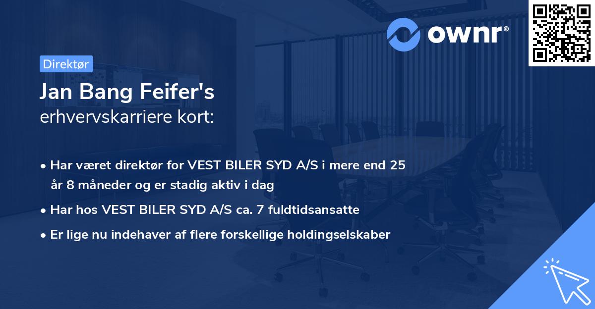 Jan Bang Feifer's erhvervskarriere kort