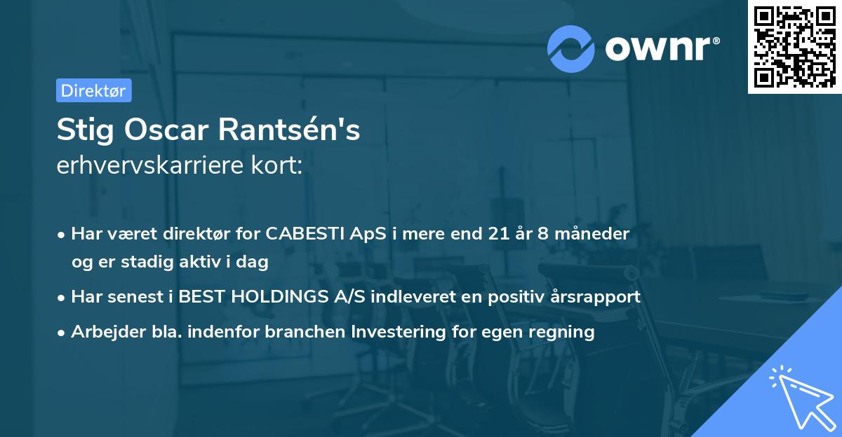 Stig Oscar Rantsén's erhvervskarriere kort