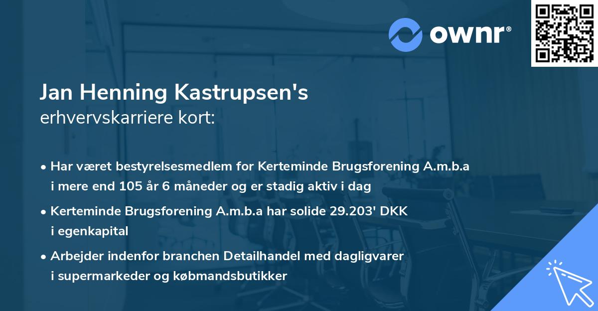 Jan Henning Kastrupsen's erhvervskarriere kort