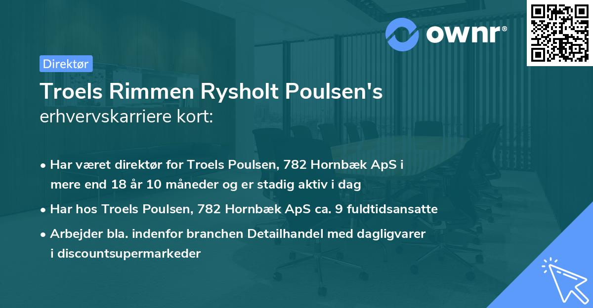Troels Rimmen Rysholt Poulsen's erhvervskarriere kort