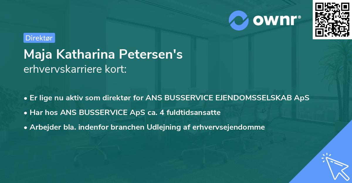 Maja Katharina Petersen's erhvervskarriere kort