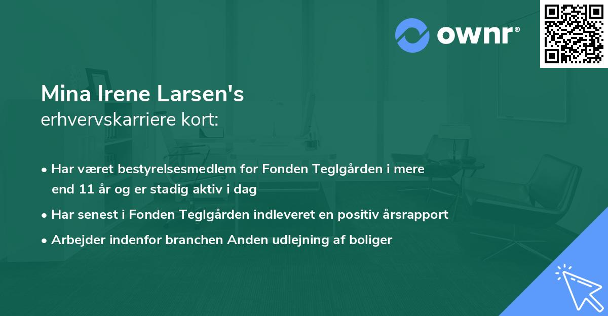 Mina Irene Larsen's erhvervskarriere kort