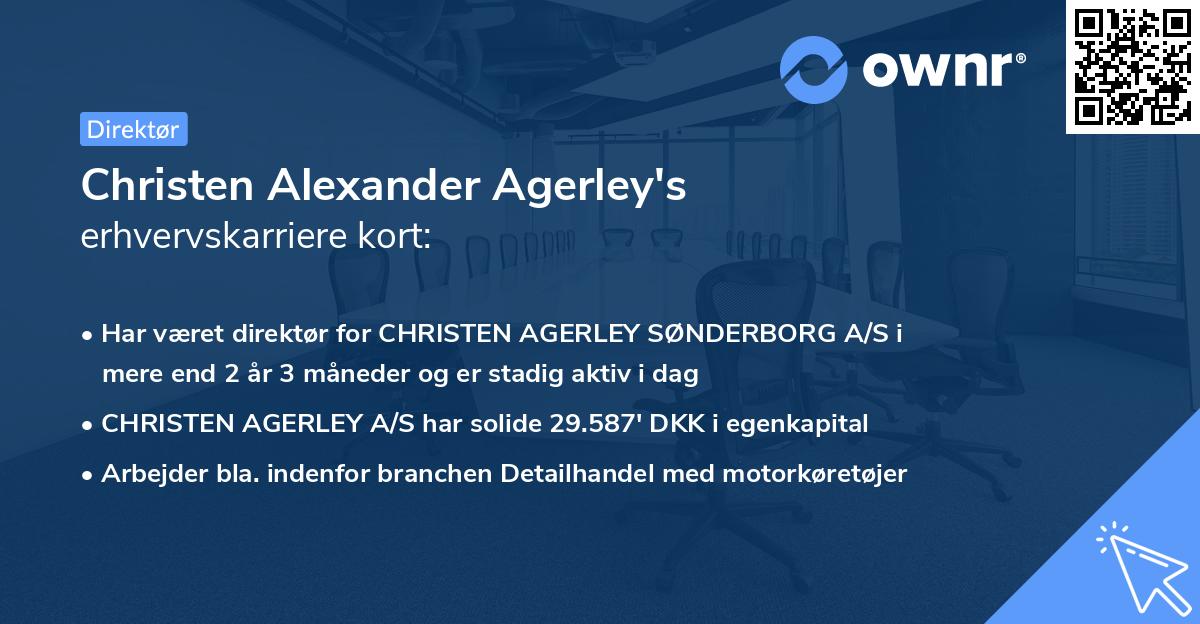 Christen Alexander Agerley's erhvervskarriere kort