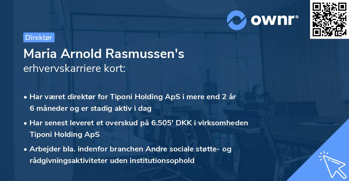 Maria Arnold Rasmussen's erhvervskarriere kort