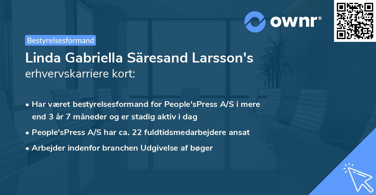 Linda Gabriella Säresand Larsson's erhvervskarriere kort