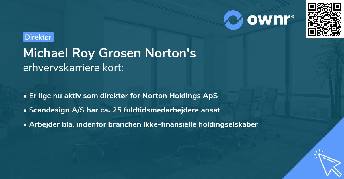 Michael Roy Grosen Norton's erhvervskarriere kort