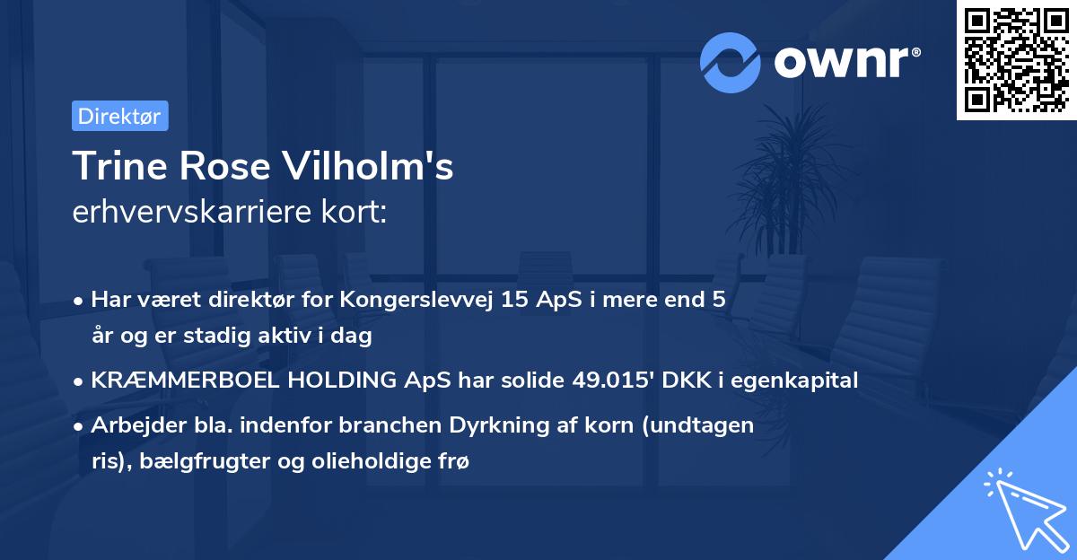 Trine Rose Vilholm's erhvervskarriere kort