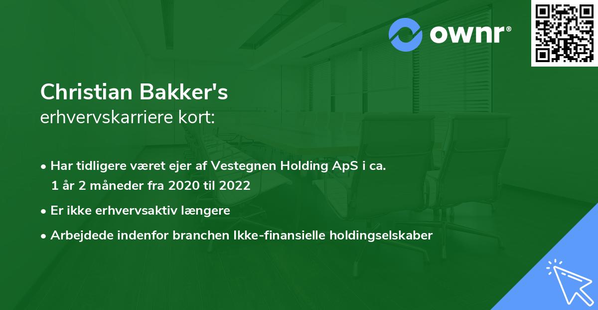 Christian Bakker's erhvervskarriere kort