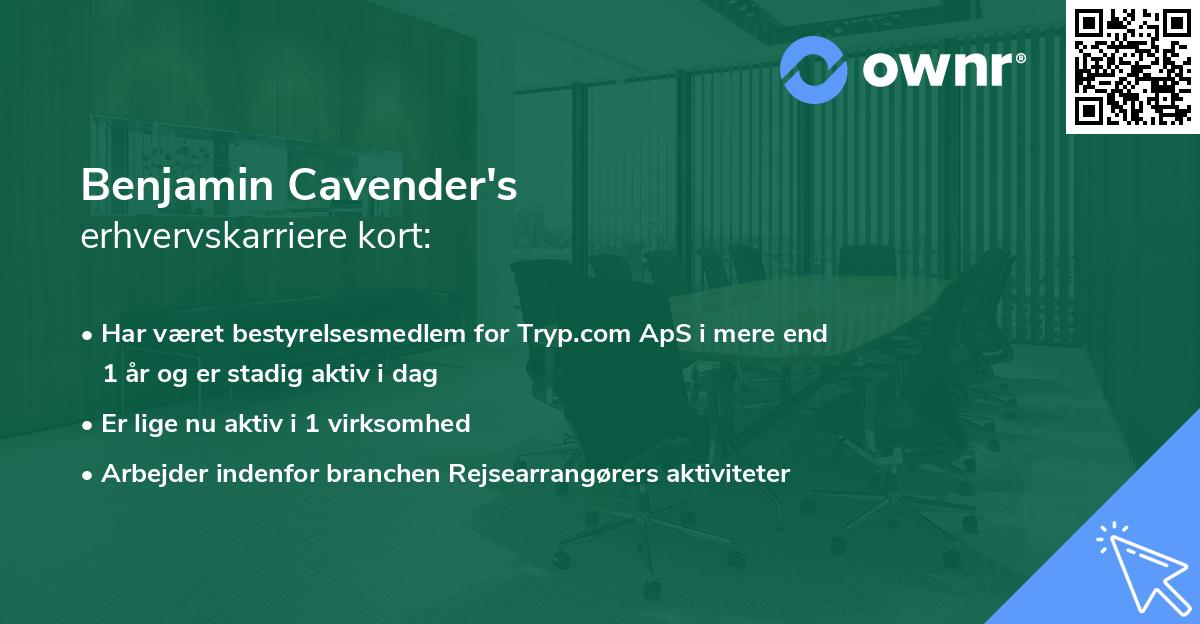 Benjamin Cavender's erhvervskarriere kort