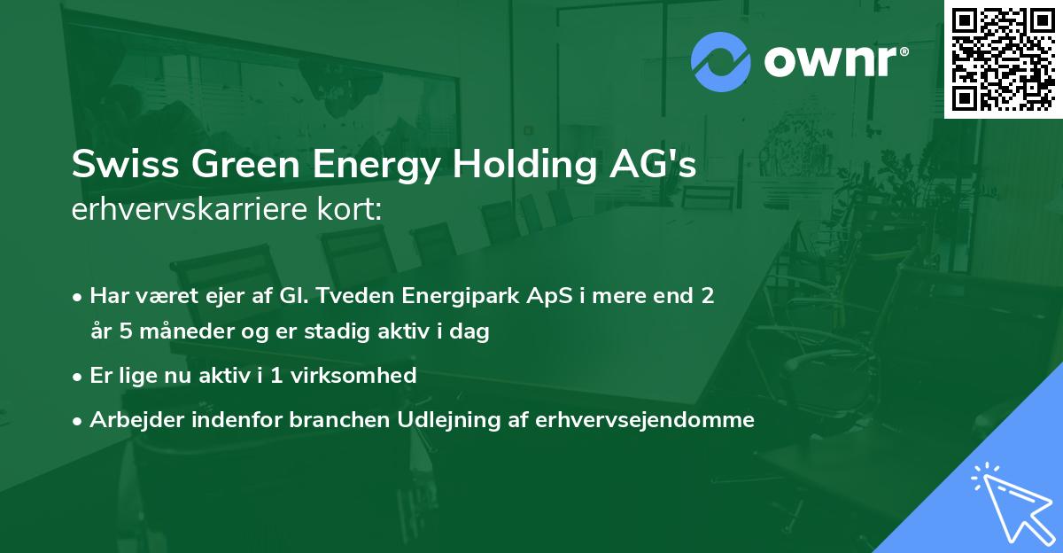 Swiss Green Energy Holding AG's erhvervskarriere kort