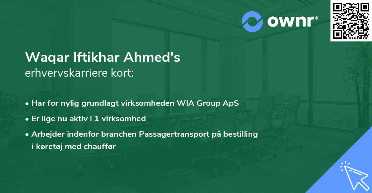 Waqar Iftikhar Ahmed's erhvervskarriere kort