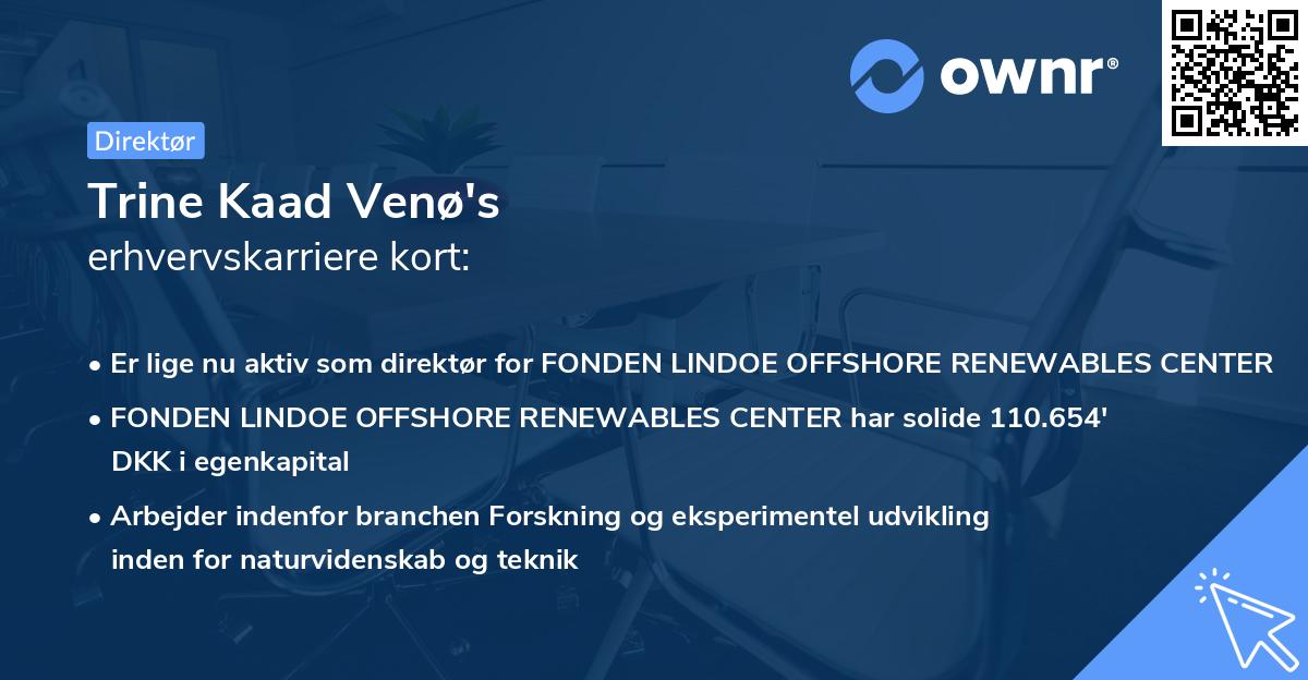Trine Kaad Venø's erhvervskarriere kort