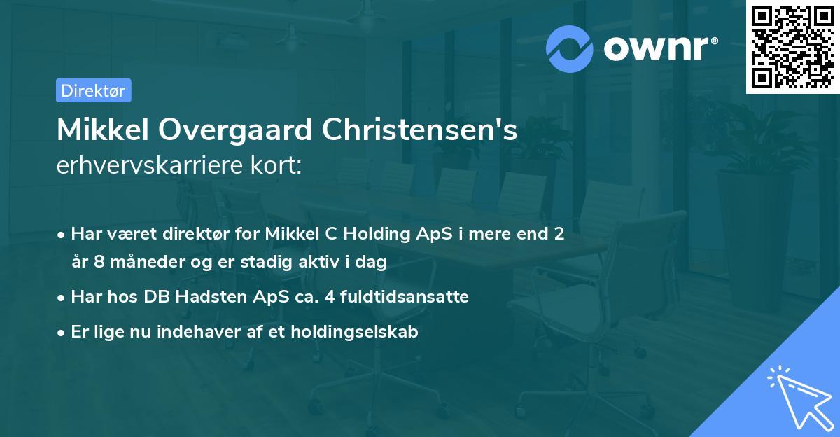 Mikkel Overgaard Christensen's erhvervskarriere kort