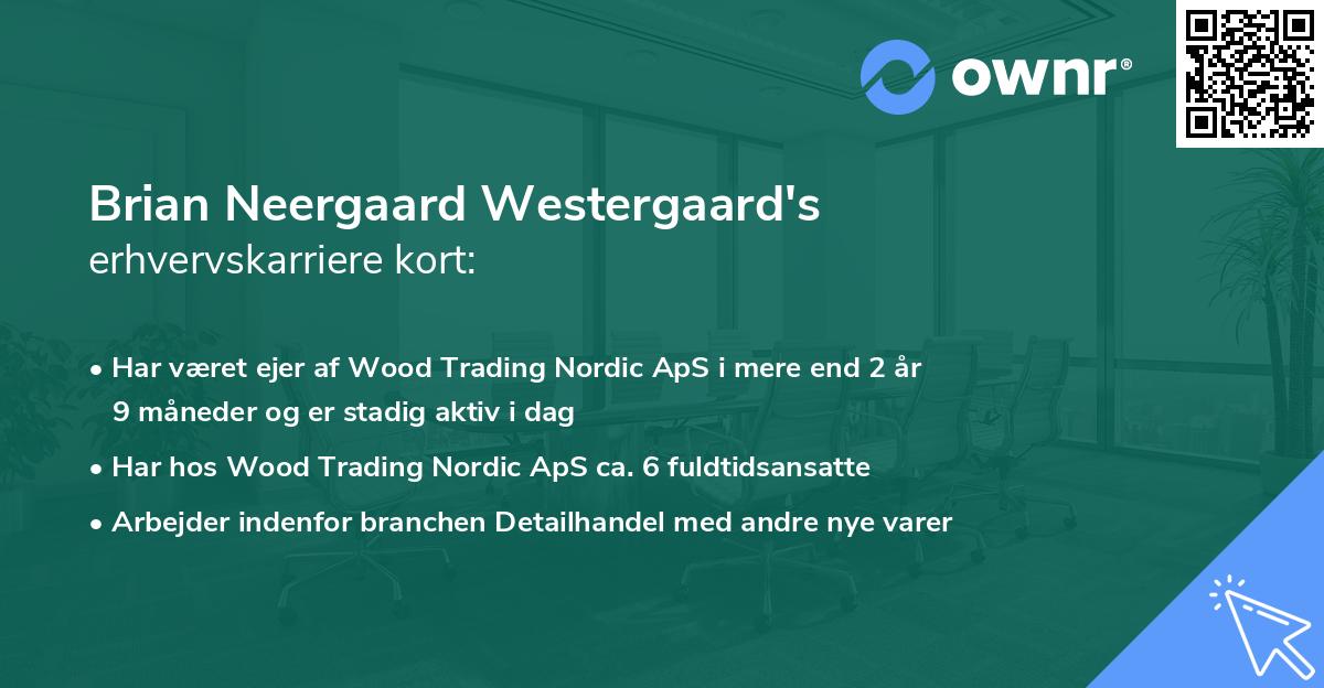 Brian Neergaard Westergaard's erhvervskarriere kort