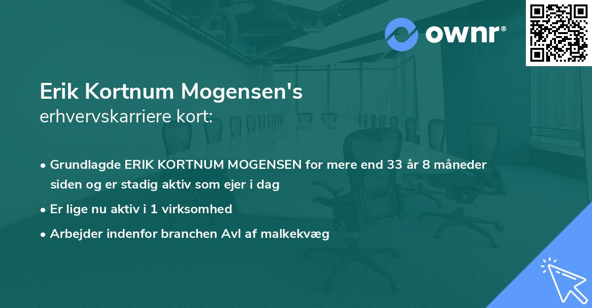 Erik Kortnum Mogensen's erhvervskarriere kort