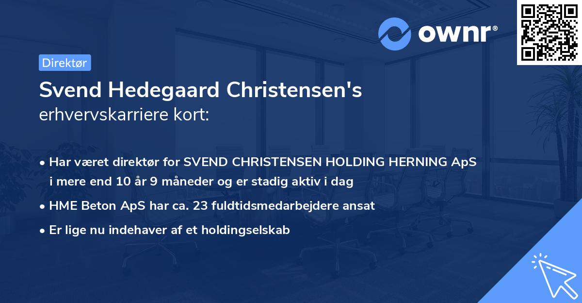 Svend Hedegaard Christensen's erhvervskarriere kort