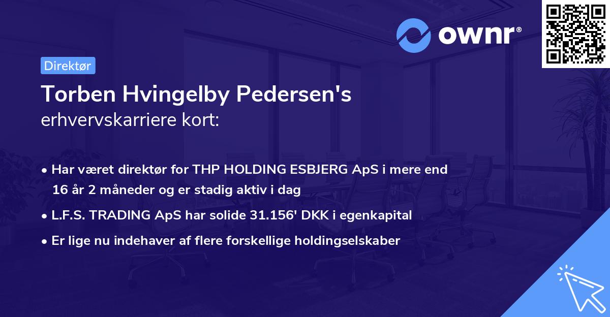 Torben Hvingelby Pedersen's erhvervskarriere kort