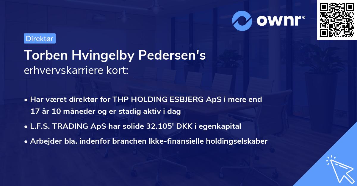 Torben Hvingelby Pedersen's erhvervskarriere kort